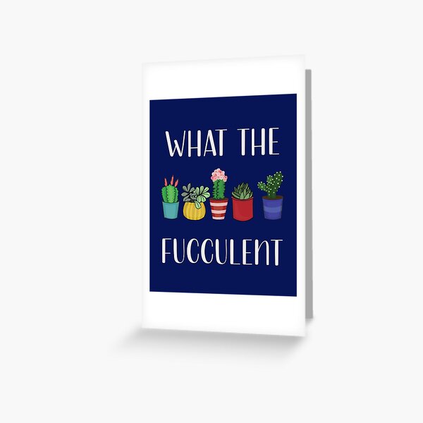 Item preview, What The Fucculent Funny Cactus Succulents Gardening Quote designed and sold by Forevercreative.