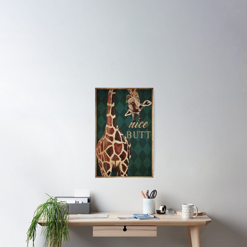 Nice Butt Giraffe Poster