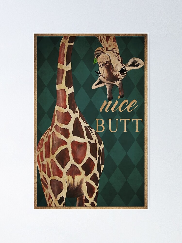 Alternate view of Nice Butt Giraffe Poster