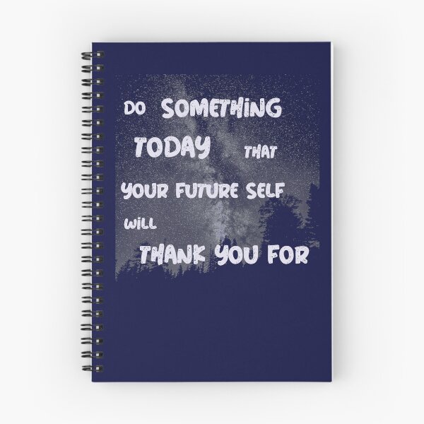 Item preview, Do Something Today That Your Future Self Will Thank You For designed and sold by BlascoShop.