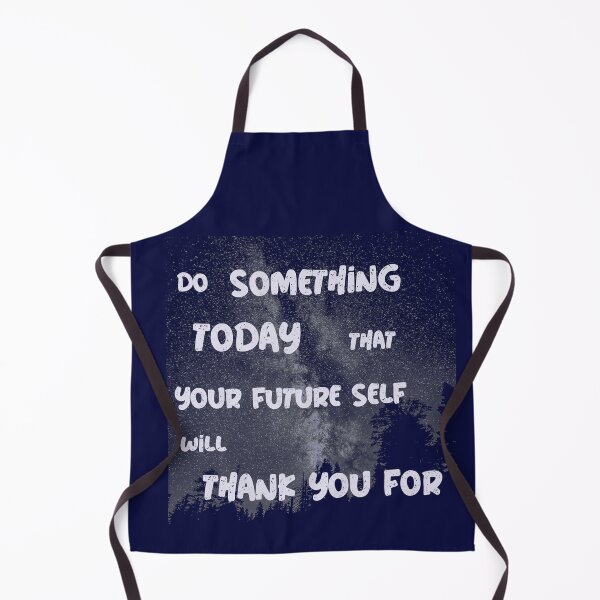 Item preview, Do Something Today That Your Future Self Will Thank You For designed and sold by BlascoShop.