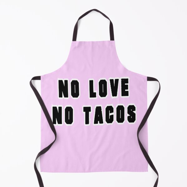 Item preview, no love no tacos designed and sold by Apoorv Choudhary.