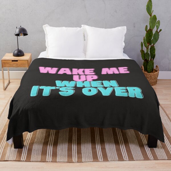 Item preview, Wake me up when it's all over designed and sold by Delicarte.