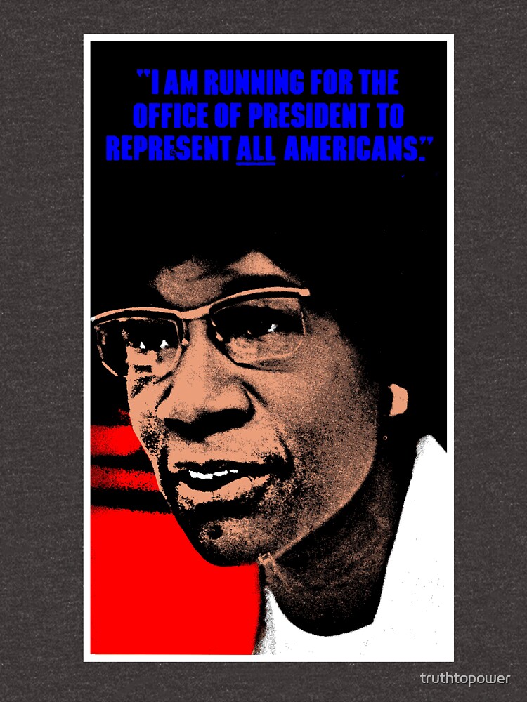 SHIRLEY CHISHOLM-2 von truthtopower