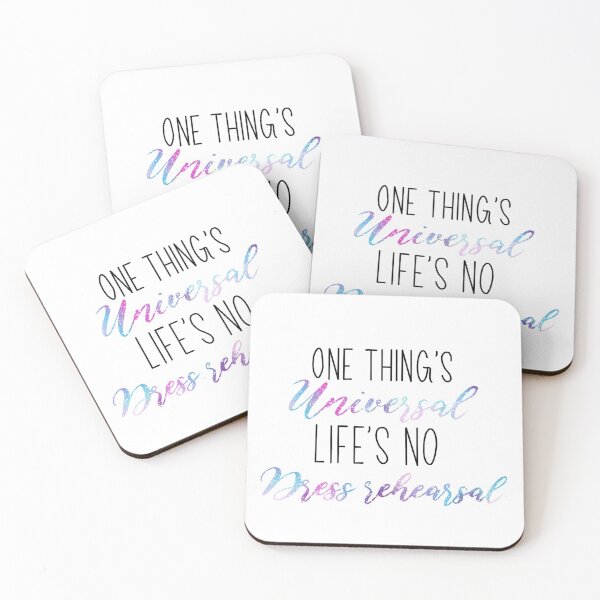 Item preview, One Things Universal Life's No Dress Rehearsal designed and sold by Rose-Windchime.