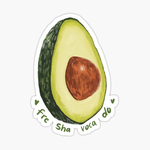 Fre Sha Voca Do Avocado Sticker Sticker