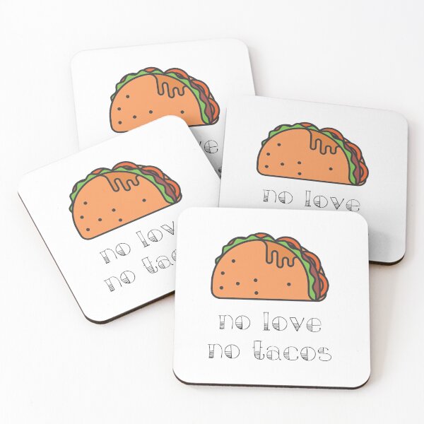 Item preview, No Love No Tacos designed and sold by MJLdesigns.