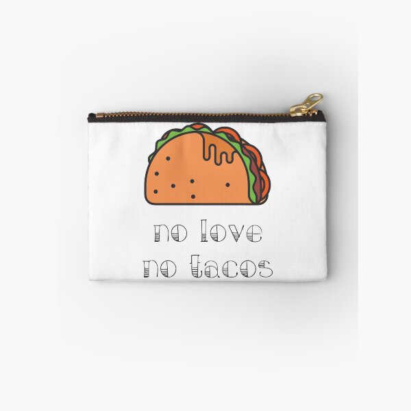 Item preview, No Love No Tacos designed and sold by MJLdesigns.