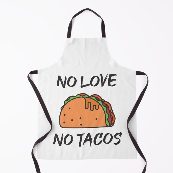 Item preview, No Love No Tacos designed and sold by MJLdesigns.