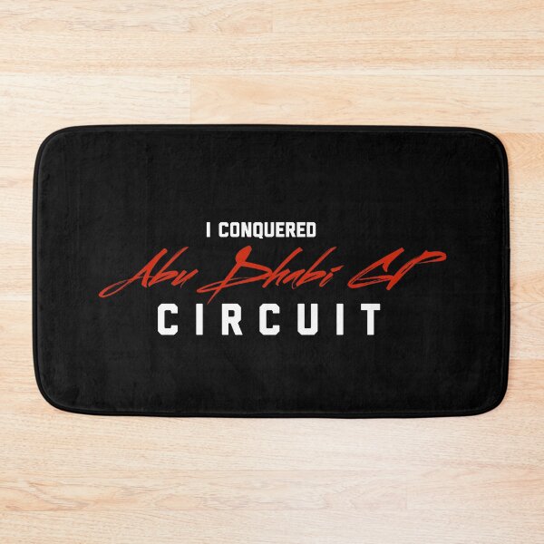 Item preview, I Conquered Abu Dhabi Circuit designed and sold by Desznr.