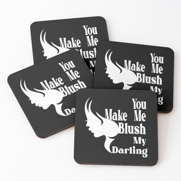 Item preview, You make me blush my darling designed and sold by YOUNESSENSHOP ⭐⭐⭐⭐⭐.
