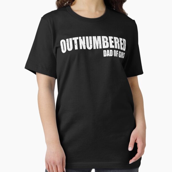 Item preview, Outnumbered, Dad Of Girls,Funny Father'S Day Gift Men designed and sold by RonaldoStudio.