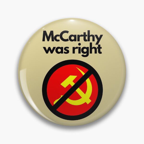 Item preview, McCarthy was right. designed and sold by EverLife.