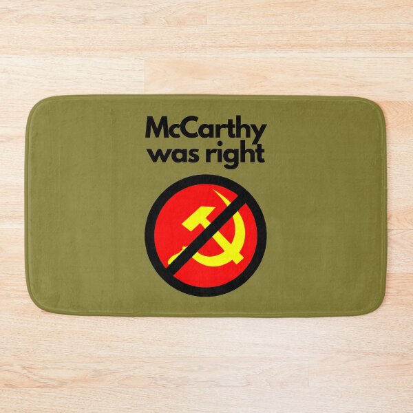 Item preview, McCarthy was right. designed and sold by EverLife.