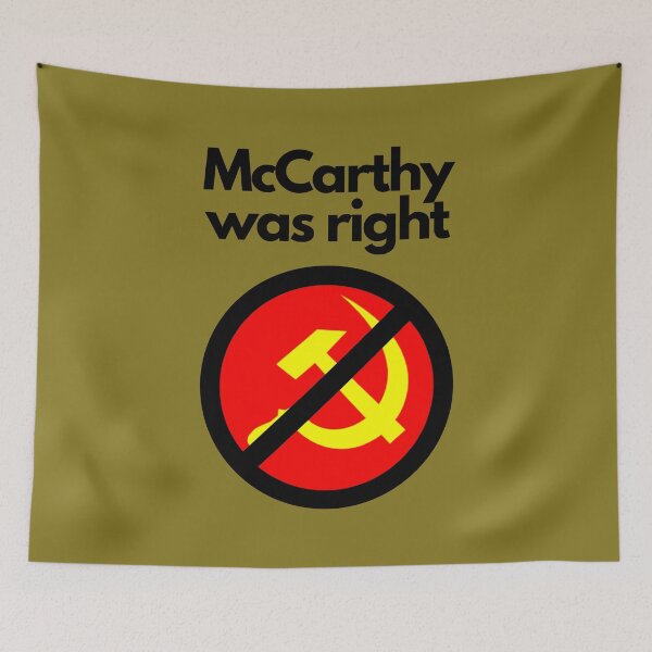 Item preview, McCarthy was right. designed and sold by EverLife.