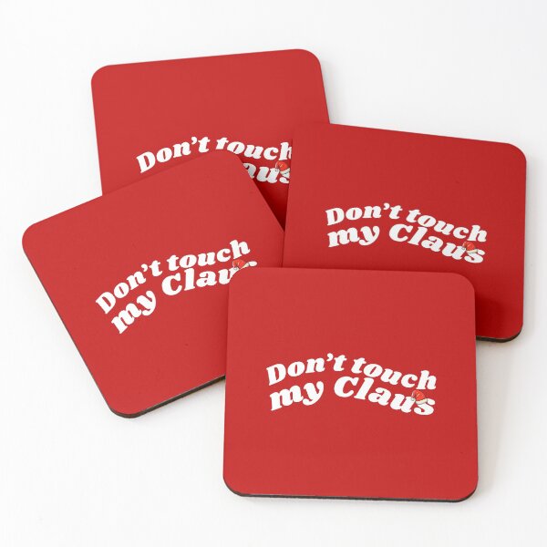 Item preview, Don't touch my Claus, Santa Claus Claws pun designed and sold by lettersbysid.