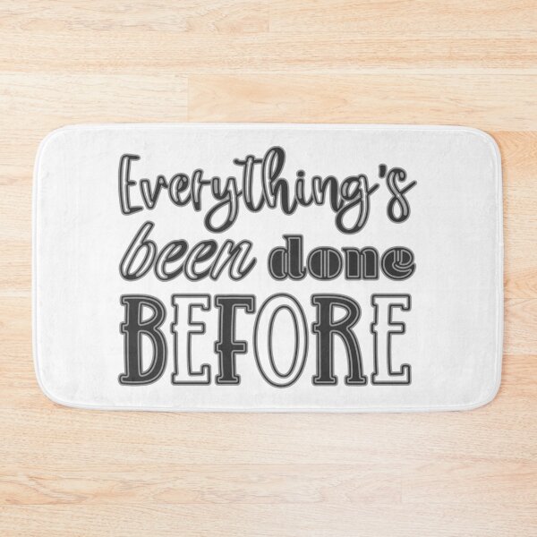 Item preview, Everything's been done before designed and sold by Jokertags.