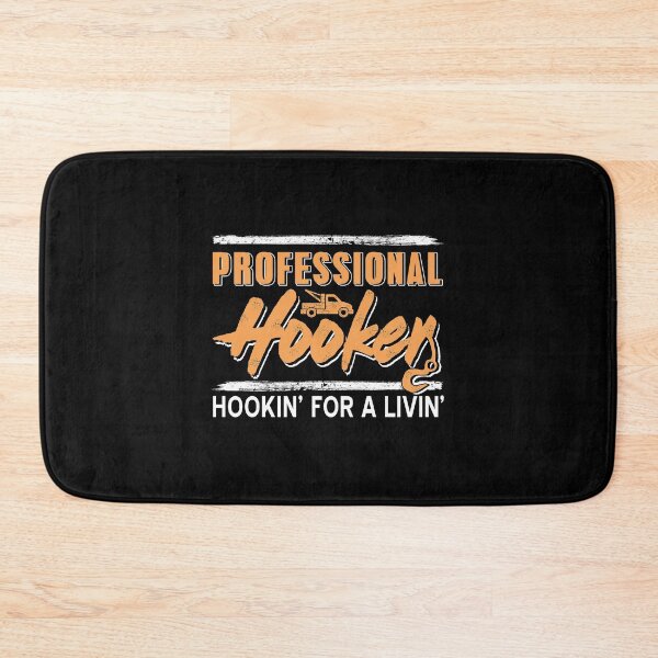 Item preview, Professional Hooker Hookin' for a livin' designed and sold by NeXore.