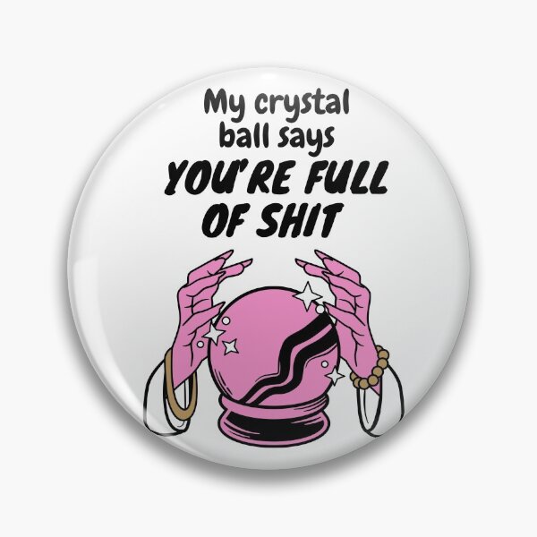 Item preview, My Crystal Ball says.. designed and sold by babypanda221.