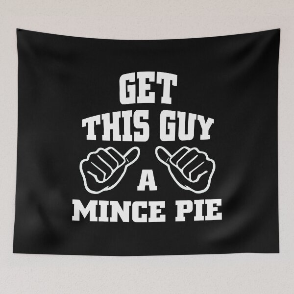 Item preview, Get this guy a mince pie designed and sold by Trending-Ts.