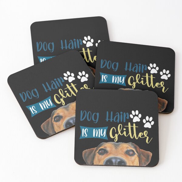Item preview, Dog Hair is my Glitter designed and sold by KristyBDesigns.