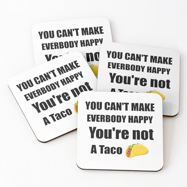 Item preview, You're Not A Taco   designed and sold by abdoMounaim.