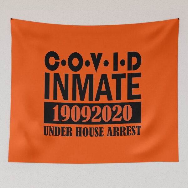 Item preview, covid inmate -under house arrest  designed and sold by YAHIA-14.