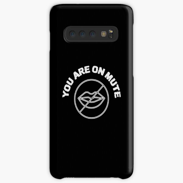 You Are On Mute Samsung Galaxy Snap Case