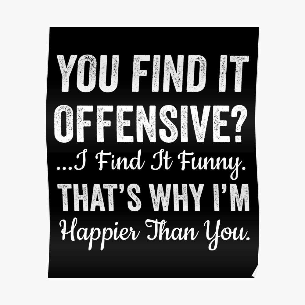 You Find It Offensive I Find It Funny Mask By Trending Ts Redbubble