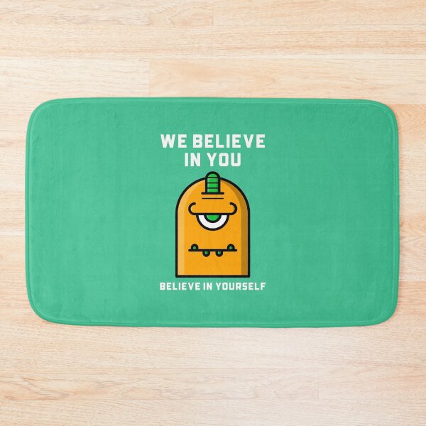 Item preview, Believe in yourself, the aliens do designed and sold by Salkian.