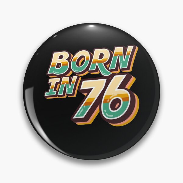 Item preview, Born 76 designed and sold by EB-designs.