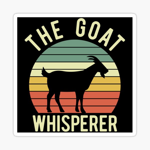 Item preview, The Goat Whisperer - Funny Retro Goat Lovers designed and sold by Sarko-Clothing.