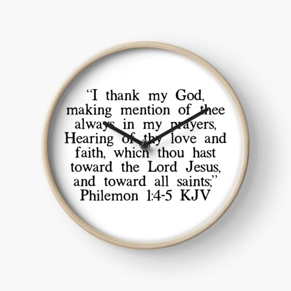 Philemon 1:4-5 KJV Clock