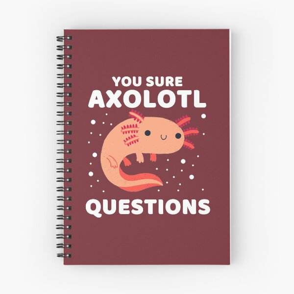 Item preview, YOU SURE AXOLOTL QUESTIONS #004 designed and sold by SalahBlt.