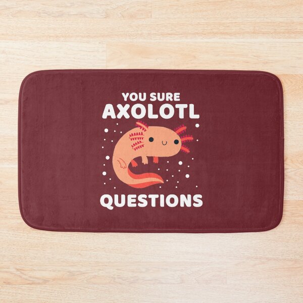 Item preview, YOU SURE AXOLOTL QUESTIONS #004 designed and sold by SalahBlt.