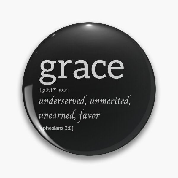 Item preview, Grace Dictionary Definition with Bible Verse Ephesians 2:8 designed and sold by The Lord's Love Line.