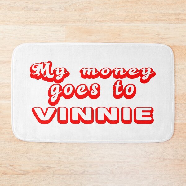 Item preview, My money goes to Vinnie funny simp red  designed and sold by clewzo.