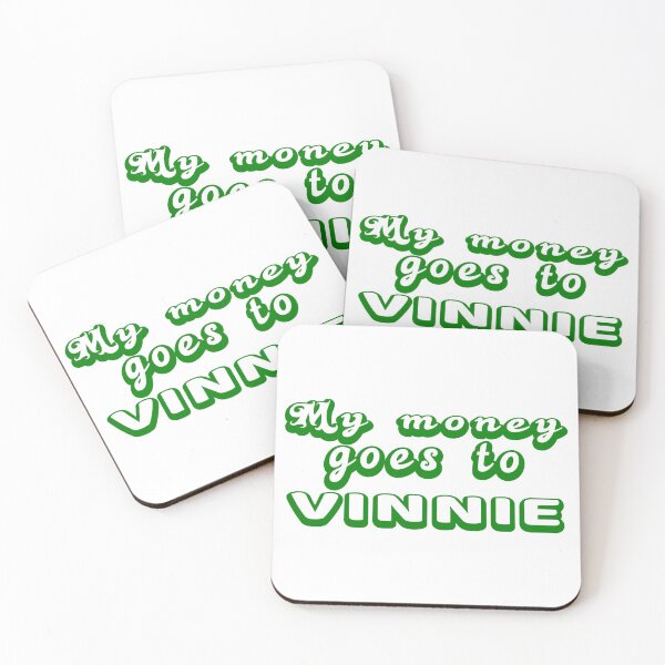 Item preview, My money goes to Vinnie funny simp green designed and sold by clewzo.