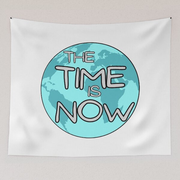 Item preview, The Time Is Now designed and sold by m95sim.