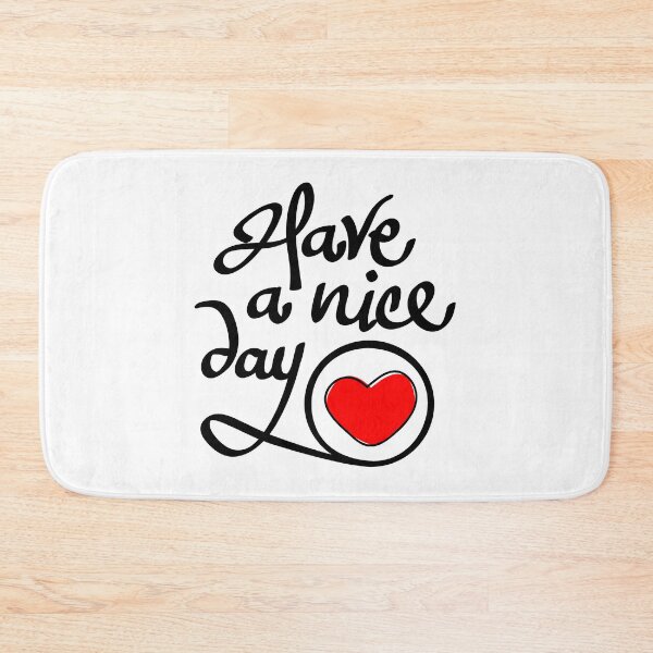 Item preview, Have a nice day designed and sold by Lelisdtp.