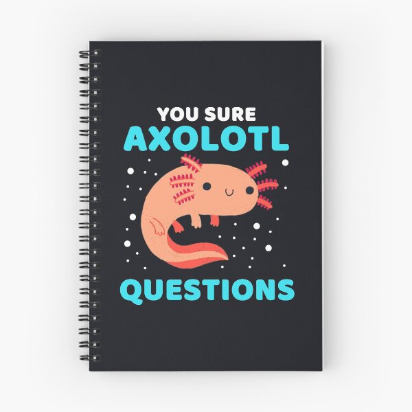 Item preview, YOU SURE AXOLOTL QUESTIONS #005 designed and sold by SalahBlt.