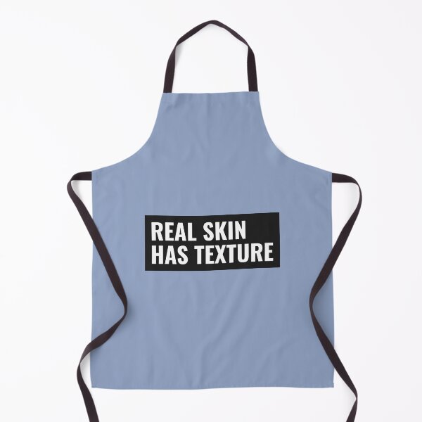 Item preview, Real Skin Has Texture designed and sold by ikoneShop.