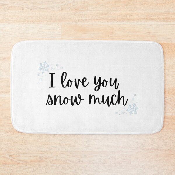 Item preview, I Love You Snow Much designed and sold by alwayselle.