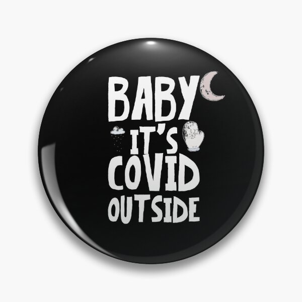 Item preview, BABY IT'S COVID OUTSIDE Funny CHRISTMAS 2020 designed and sold by MugsMe.