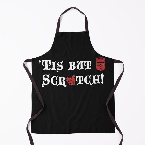 Item preview, 'tis but a scratch designed and sold by piercek26.