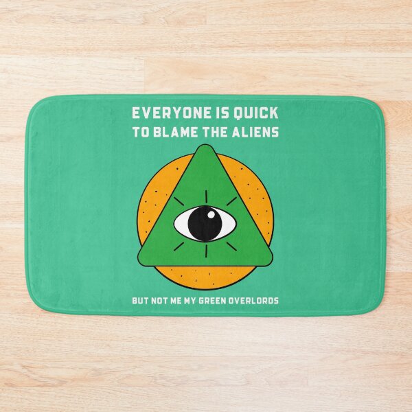 Item preview, I don't blame the green alien overlords designed and sold by Salkian.