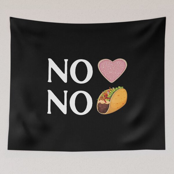 Item preview, No love, no tacos  designed and sold by kader85.