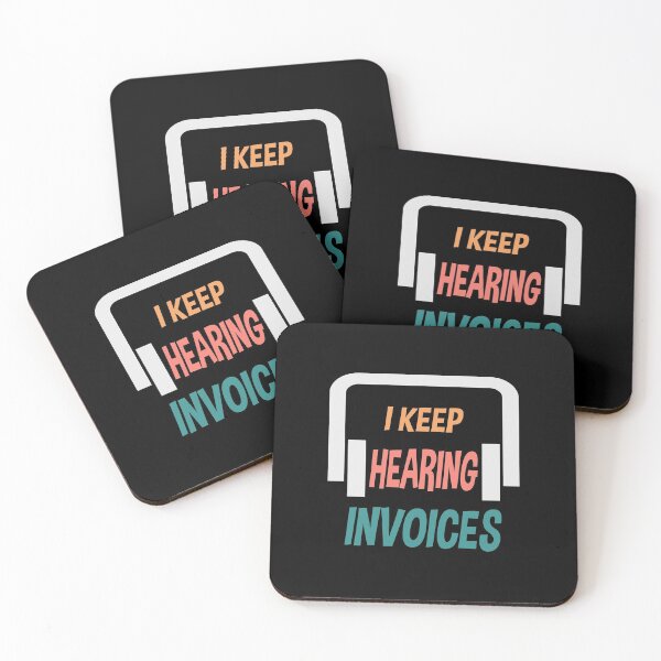 Item preview, I Keep Hearing Invoices designed and sold by Szak129.