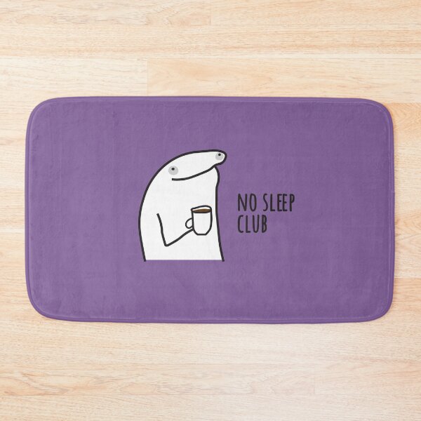 Item preview, no sleep club designed and sold by FunnyGrief.