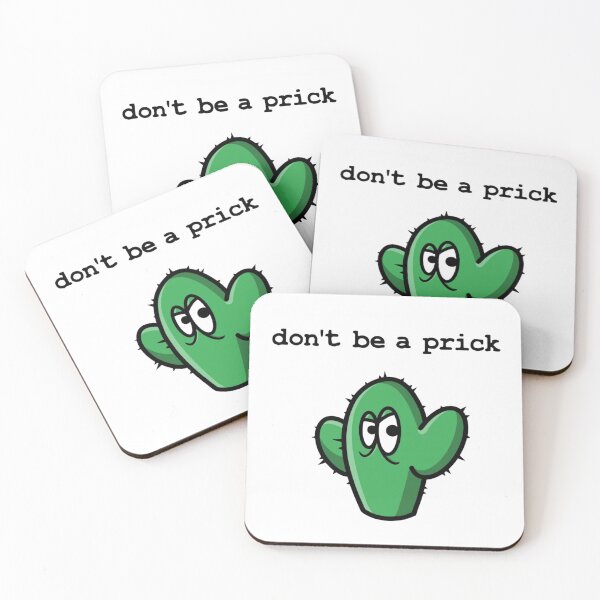 Item preview, Don't be a prick designed and sold by GarryDeanArt.